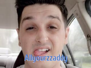 Allyourzzaddy