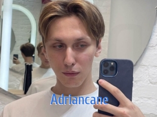 Adriancane