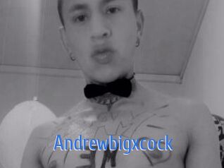 Andrewbigxcock