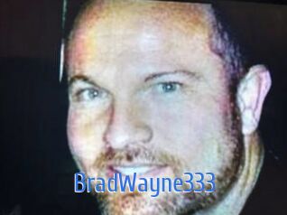 BradWayne333