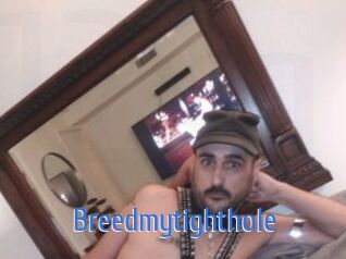 Breedmytighthole