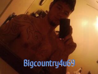 Bigcountry4u69