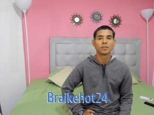 Braikehot24