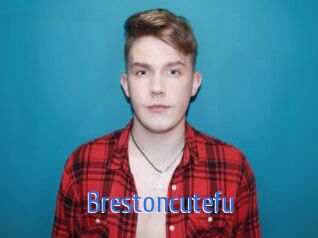 Brestoncutefu