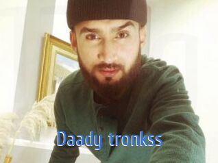 Daady_tronkss