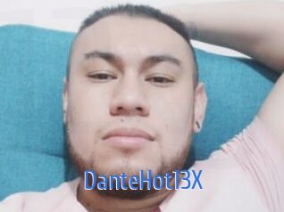 DanteHot13X