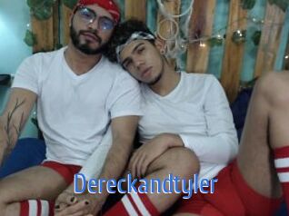 Dereckandtyler