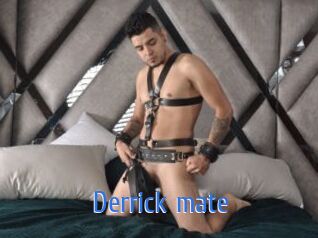 Derrick_mate