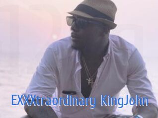 EXXXtraordinary_KingJohn