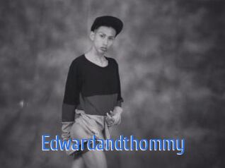 Edwardandthommy