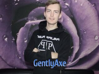 GentlyAxe