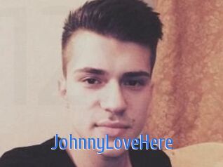 JohnnyLoveHere