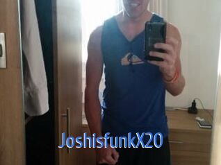 JoshisfunkX20