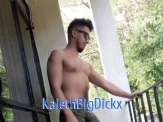 KalethBigDickx