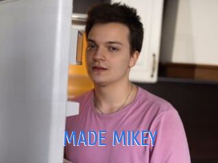 MADE_MIKEY