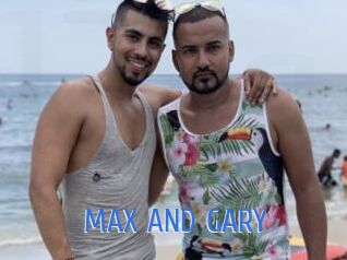 MAX_AND_GARY