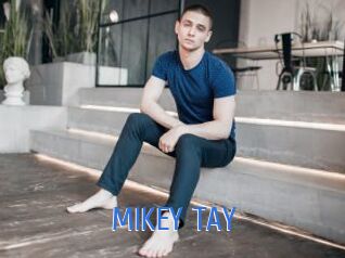 MIKEY_TAY