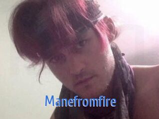 Manefromfire