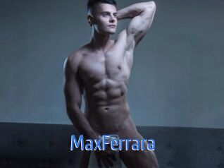 MaxFerrara