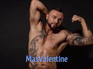 MaxValentine