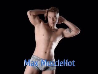 Max_MuscleHot