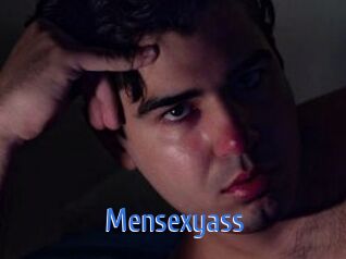 Mensexyass