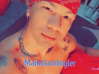 Maikelandmyler