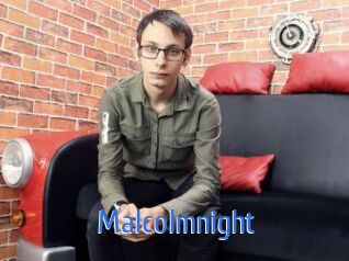 Malcolmnight