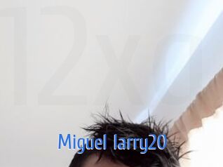 Miguel_larry20