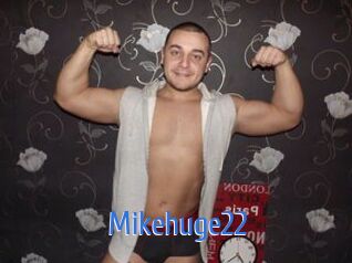 Mikehuge22