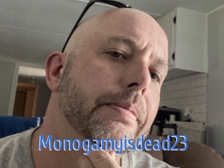 Monogamyisdead23