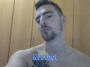 Reushot