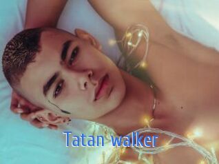 Tatan_walker