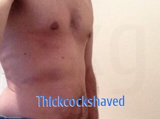 Thickcockshaved