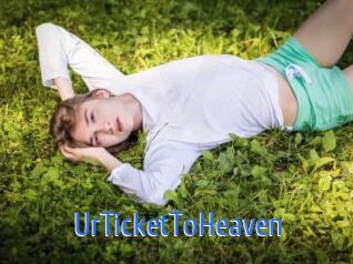 UrTicketToHeaven