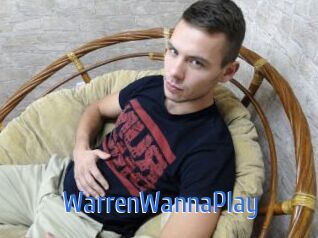 WarrenWannaPlay