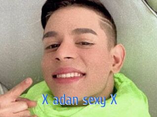 X_adan_sexy_X