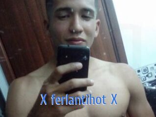 X_ferlantihot_X