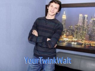 YourTwinkWalt